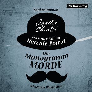 Die Monogramm-Morde von Bandini,  Ditte, Bandini,  Giovanni, Christie,  Agatha, Hannah,  Sophie, Mues,  Wanja