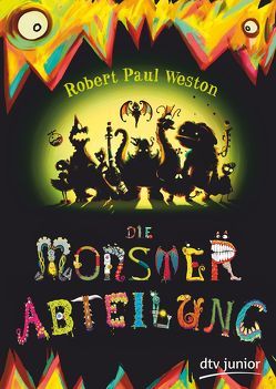 Die Monsterabteilung von Lydon,  Zack, Stuart,  Nicola, Weston,  Robert Paul