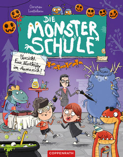 Die Monsterschule (Bd. 2) von Loeffelbein,  Christian, Renger,  Nikolai