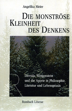 Die monströse Kleinheit des Denkens von Meier,  Angelika