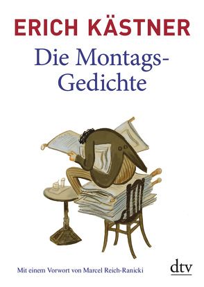 Die Montags-Gedichte von Kaestner,  Erich