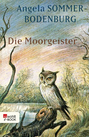 Die Moorgeister von Michl,  Reinhard, Sommer-Bodenburg,  Angela