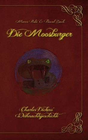 Die Moosburger von Bach,  Pascal, Rota,  Marco