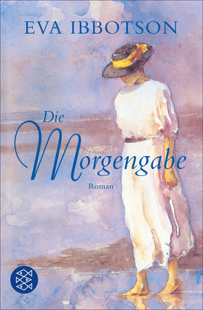 Die Morgengabe von Ibbotson,  Eva, Sandberg,  Mechtild