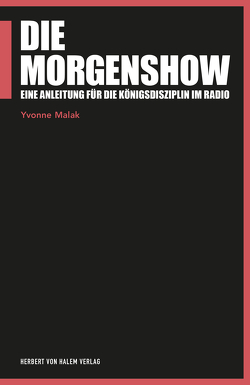 Die Morgenshow von Yvonne,  Malak