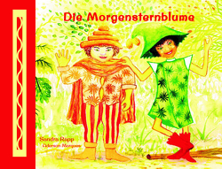 Die Morgensternblume von Marques,  Aderson, Rapp,  Sandra