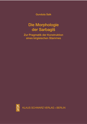 Die Morphologie der Sarbagis von Salk,  Gundula