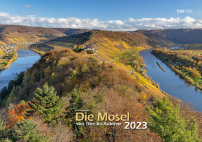 Die Mosel von Trier bis Koblenz 2023 Wandkalender A3 Spiralbindung von Klaes,  Holger