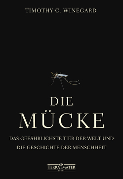 Die Mücke von Dedekind,  Henning, Schlatterer,  Heike, Winegard,  Timothy C.