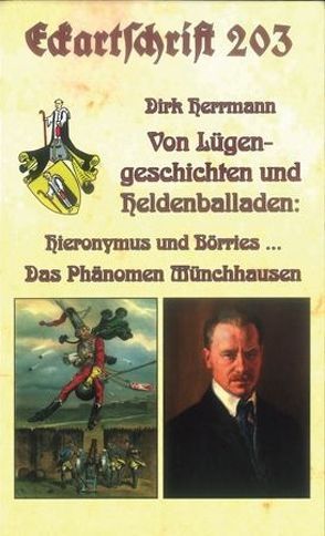 Die Münchhausens. Von Lügengeschichten und Heldenballaden von Herrmann,  Dirk