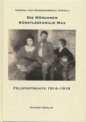 Die Münchner Künstlerfamilie Max von von Kerssenbrock,  Verena