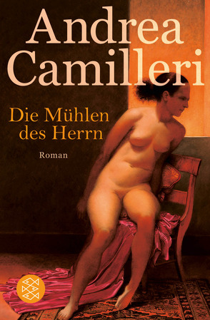 Die Mühlen des Herrn von Camilleri,  Andrea, Kahn,  Moshe