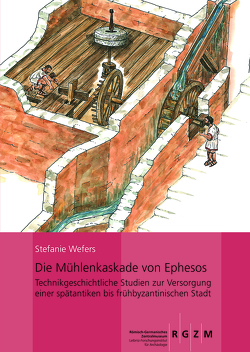 Die Mühlenkaskade von Ephesos von Wefers,  Stefanie