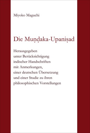 Die Mundaka-Upanisad von Maguchi,  Miyoko