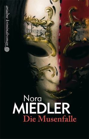 Die Musenfalle von Miedler,  Nora