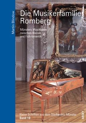 Die Musikerfamilie Romberg von Blindow,  Martin