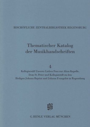 KBM 14,4 Kollegiatstift Unserer Lieben Frau zur Alten Kapelle, Dom St. Peter und Kollegiatstift zu den Heiligen Johann Baptist und Johann Evangelist in Regensburg von Schweisthal,  Christofer