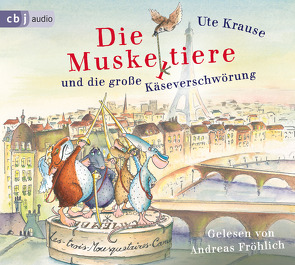 Die Muskeltiere und die große Käseverschwörung von Fröhlich,  Andreas, Krause,  Ute