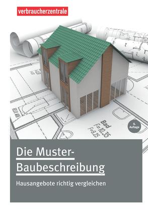 Die Muster-Baubeschreibung von Schmidt,  Uta Maria