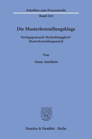 Die Musterfeststellungsklage. von Amrhein,  Anna