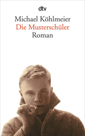 Die Musterschüler von Köhlmeier,  Michael