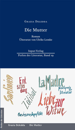 Die Mutter von Deledda,  Grazia, Lemke,  Ulrike, Plenz,  Ralf