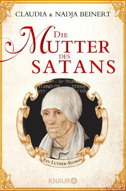 Die Mutter des Satans von Beinert,  Claudia, Beinert,  Nadja