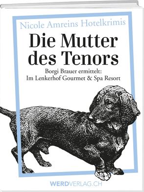 Die Mutter des Tenors von Amrein,  Nicole