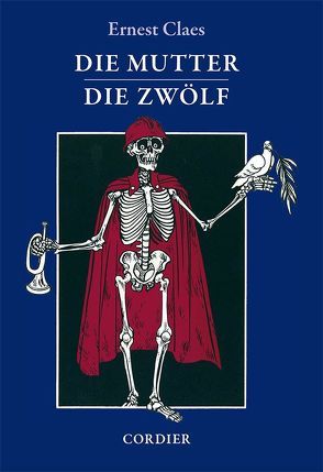 Die Mutter und die drei Soldaten • Die Zwölf und die tausend Mütter von Claes,  Ernest, Wolters,  Ingrid und Paul