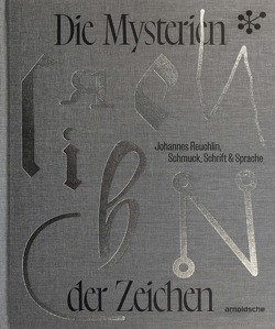 Die Mysterien der Zeichen von Dall'Asta,  Matthias, Holzach,  Cornelie