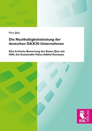 Die Nachhaltigkeitsleistung der deutschen DAX30-Unternehmen von Jizba,  Marc