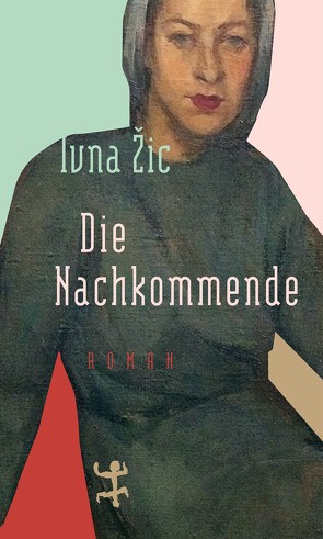 Die Nachkommende von Zic,  Ivna