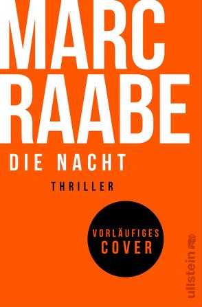 Die Nacht (Art Mayer-Serie 3) von Raabe,  Marc