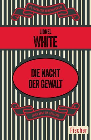 Die Nacht der Gewalt von Anders,  Helmut, White,  Lionel