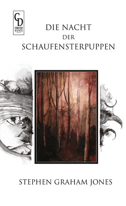 Die Nacht der Schaufensterpuppen von Bachmeier,  Iris, Jones,  Stephen Graham, Serra,  Daniele