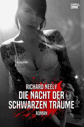 DIE NACHT DER SCHWARZEN TRÄUME von Dörge,  Christian, Neely,  Richard