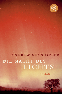 Die Nacht des Lichts von Greer,  Andrew Sean, Strätling,  Uda