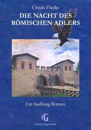 Die Nacht des römischen Adlers von Flacke,  Ursula