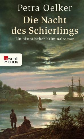 Die Nacht des Schierlings von Oelker,  Petra