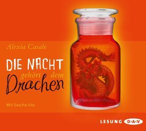 Die Nacht gehört dem Drachen (4 CDs) von Ahrens,  Henning, Casale,  Alexia, Icks,  Sascha