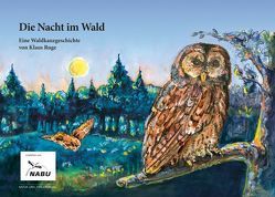 Die Nacht im Wald von Fenn,  Horst, Ruge,  Klaus