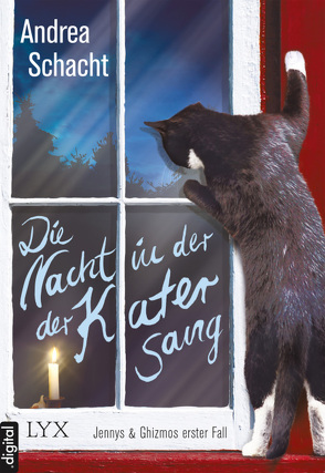 Die Nacht, in der der Kater sang von Schacht,  Andrea