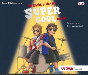 Der Tag, an dem ich cool wurde 2. Die Nacht, in der ich supercool wurde von Bux,  Alexander, Gustavus,  Frank, Kliebenstein,  Juma, Marmon,  Uticha, Wawrczeck,  Jens