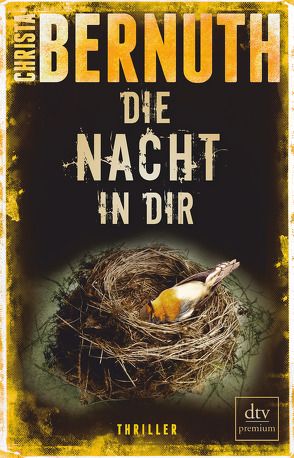 Die Nacht in dir von Bernuth,  Christa