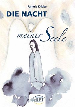 Die Nacht meiner Seele von Kribbe,  Pamela