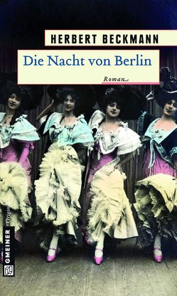 Die Nacht von Berlin von Beckmann,  Herbert