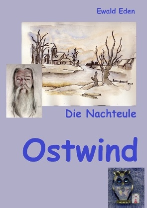 Die Nachteule von Eden,  Ewald