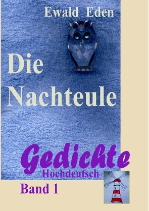 Die Nachteule von Eden,  Ewald