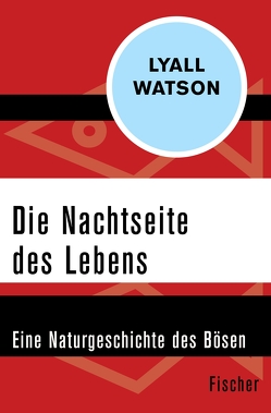 Die Nachtseite des Lebens von Neff,  Kurt, Watson,  Lyall