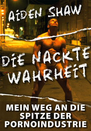 Die nackte Wahrheit von Shaw,  Aiden